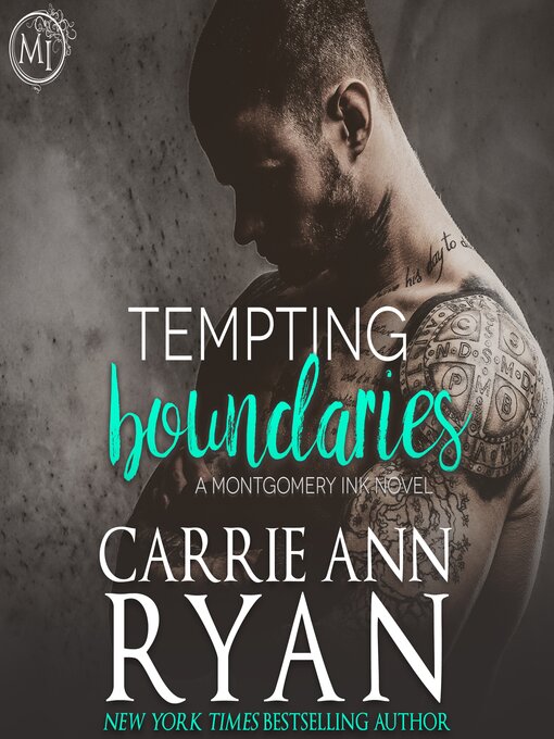 Title details for Tempting Boundaries by Carrie Ann Ryan - Available